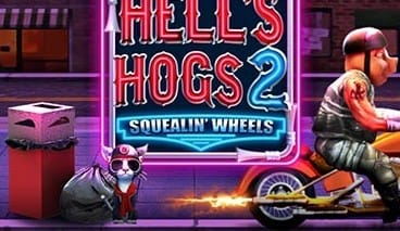 Hell’s Hogs 2 Squelin’ Wheels